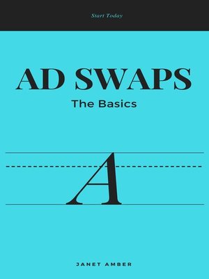 cover image of Ad Swap; the Basics